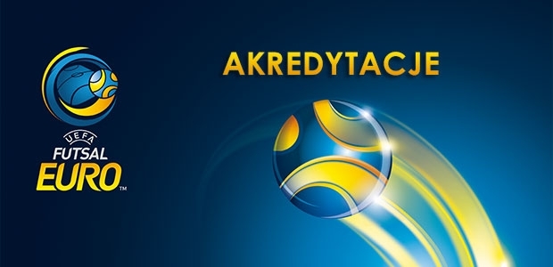 Akredytacje na Turniej Eliminacyjny UEFA Futsal Euro 2018