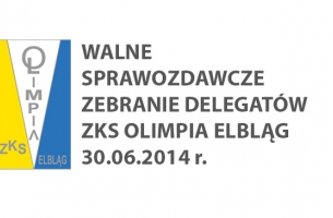 Zarząd ZKS Olimpia Elbląg z abolutorium za 2013 rok