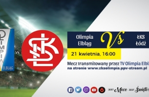 Mecz Olimpia - ŁKS w TV