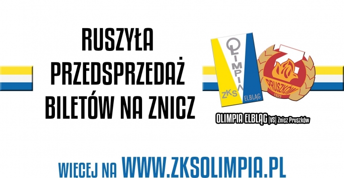 RUSZYŁA PRZEDSPRZEDAŻ BILETÓW NA ZNICZ