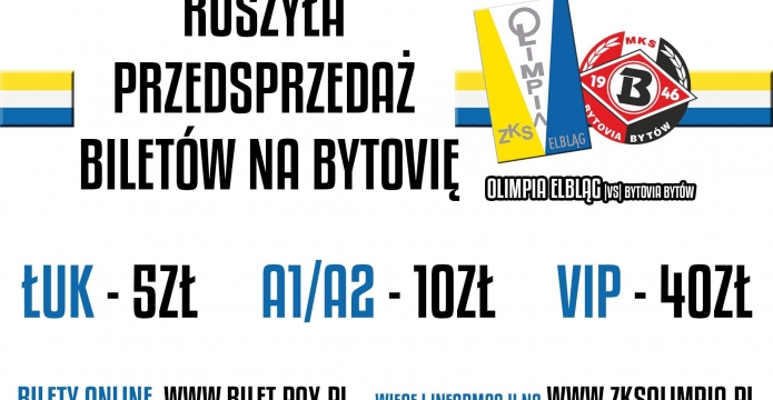 PRZEDSPRZEDAŻ BILETÓW NA BYTOVIĘ BYTÓW