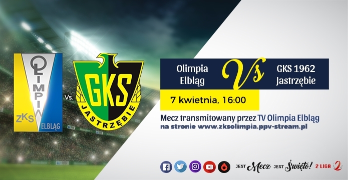 7 kwietnia - Olimpia Elbląg-GKS Jastrzębie (video)